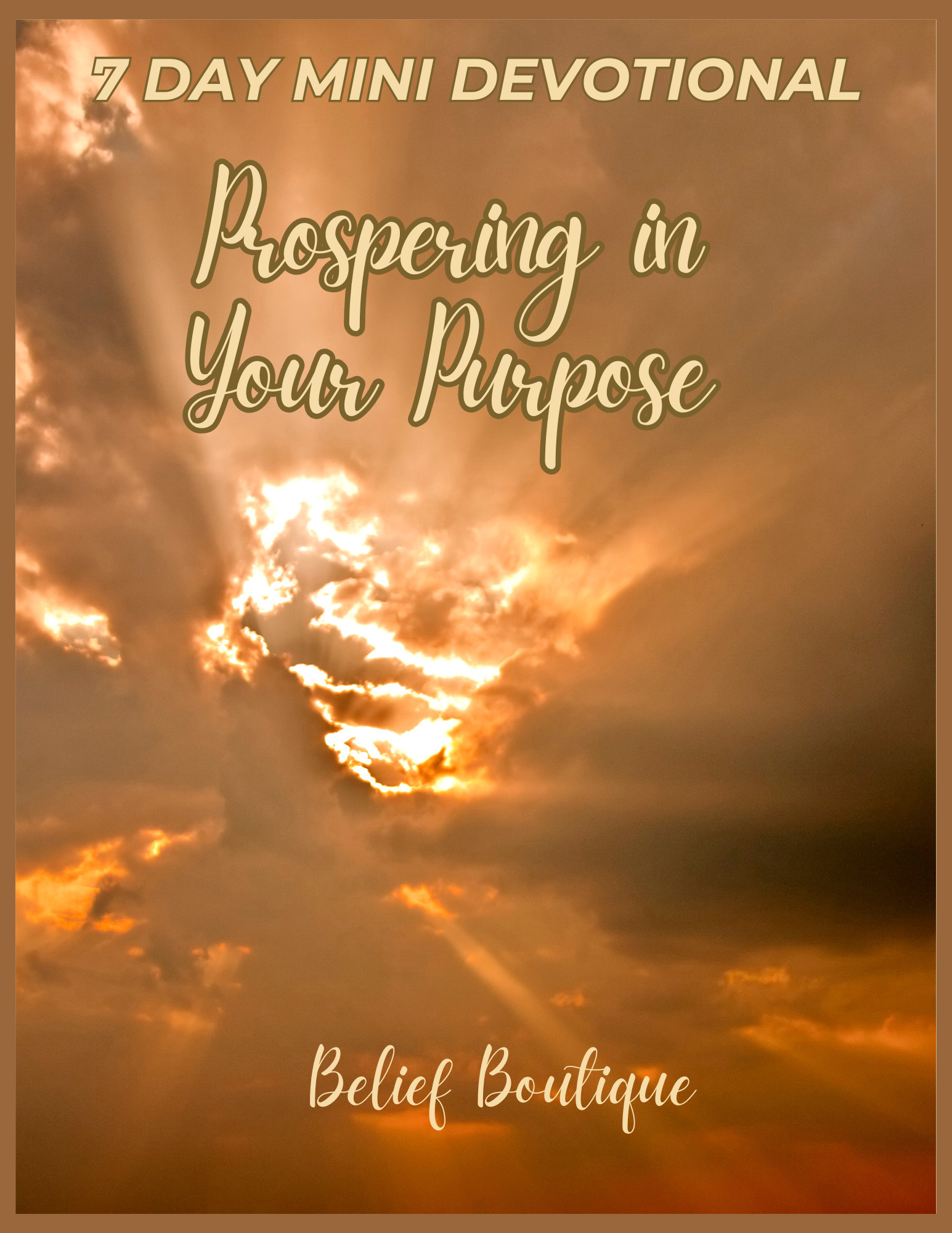 Prospering In Your Purpose